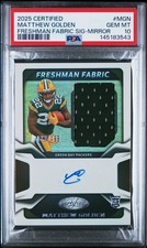 2025 PANINI CERTIFIED FRESHMAN FABRIC SIGNATURES MATTHEW GOLDEN 433/499 PSA 10
