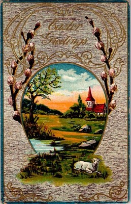 Easter Greetings Pussy Willows Lamb Country Scene 1914 Embossed Postcard