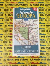 cartina STRADE D'EUROPA 15 AUSTRIA SLOVENIA-CROAZIA repubblica DE AGOSTINI (A89)