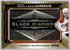 Vincent Damphousse 2015-16 UD Black Diamond Team Logo Jumbos Gold /15 #TLMC-VD