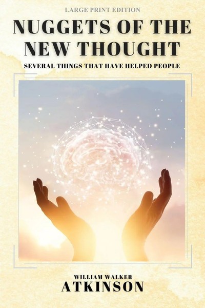 William Walker Atkinson | Nuggets Of The New Thought | Taschenbuch | Englisch-image