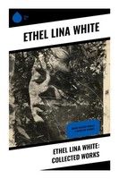 Ethel Lina White | Ethel Lina White: Collected Works | Taschenbuch | Englisch