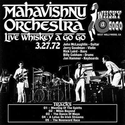 MAHAVISHNU ORCHESTRA 1972 LIVE AT THE WHISKEY LOS ANGELES CD