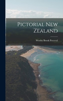 Perceval - Pictorial New Zealand - New hardback or cased book - 56 - X555z