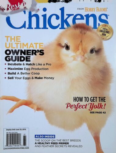 Best of Chickens Magazine from Hobby Farms Special Collectors Issue 2016