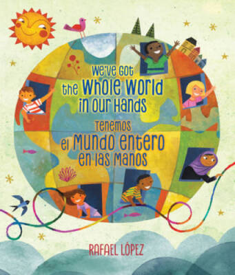 Weve Got the Whole World in Our Hands  Tenemos el mundo entero en las m - GOOD