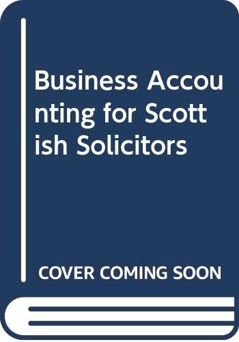Business Accounting for Scottish Solicitors By Robert A.B. Watso - Picture 1 of 1