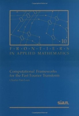Computational Frameworks for the Fa..., Van Loan, Charl