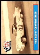 The Petty Convertibles 1991 Pro Set Petty Family #12 NASCAR READ FREE SHIPPING