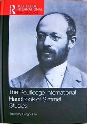 The Routledge International Handbook of Simmel Studies (Routledge International