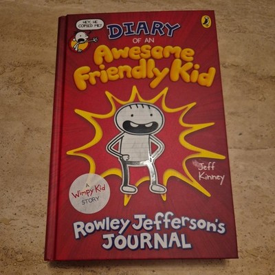 Diary of an Awesome Friendly Kid: Rowley Jefferson's Journal (Diary of a Wimpy 
