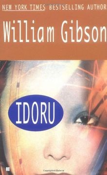 Idoru (Bridge Trilogy, Band 2)  von Gibson, William | Buch | Zustand gut