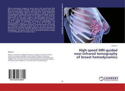 Zhiqiu Li | High-speed MRI-guided near-infrared tomography of breast...