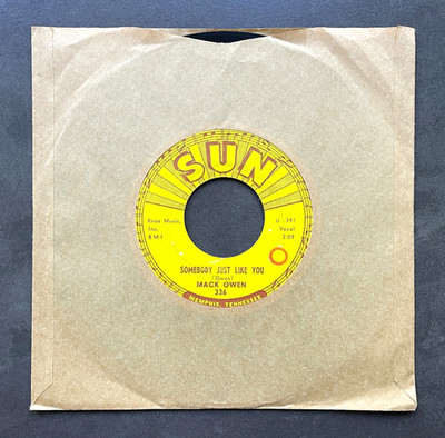 7'' Mack Owen - Somebody Just Like You / Walkin' And Talkin' - US SUN Promo