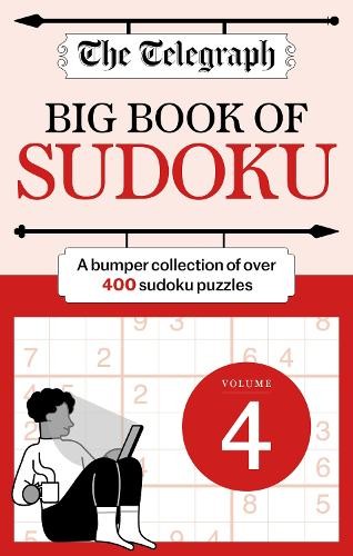 Telegraph Media Group Ltd The Telegraph Big Book of Sudoku 4 (Paperback)