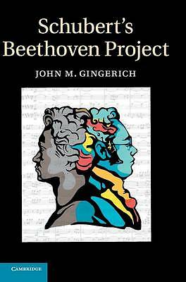 Schubert's Beethoven Project Gingerich Hardback Cambridge University Press
