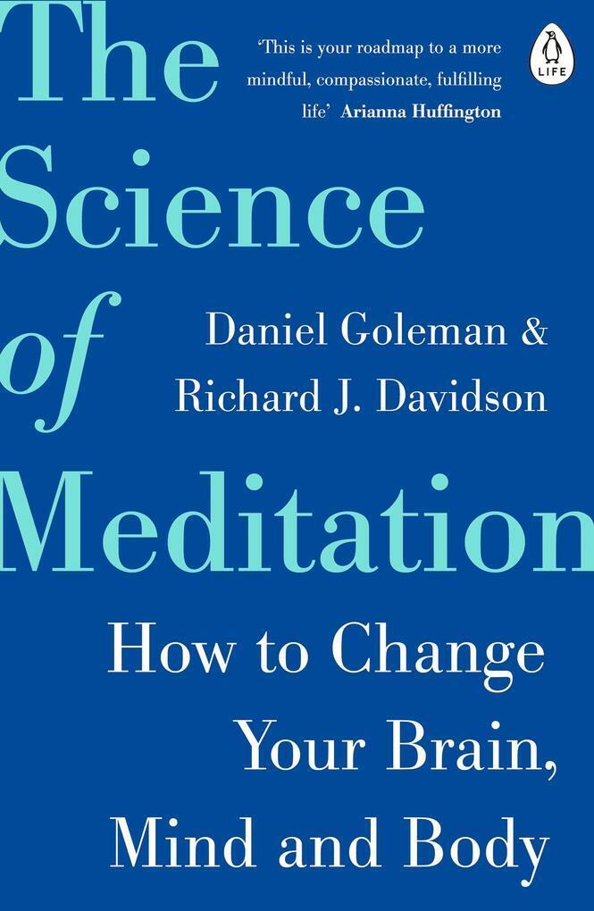 Thumbnail - The Science Of Meditation | Daniel Goleman, Richard J. Davidson |