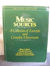Music Sources: A Collection of Excerpts and Complete Movements, 2nd Edition