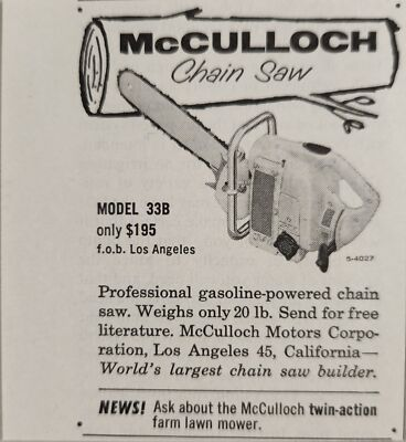 #ad 1955 Print Ad McCulloch Chain Saws Model 33B Weighs 20 LBS Los AngelesCA $8.79