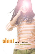 Slant by Williams, Laura E.