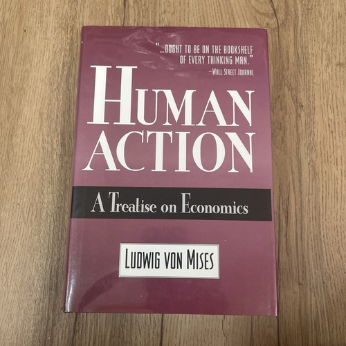 Menschliches Handeln: Eine Abhandlung über Ökonomie von Ludwig von Mises (1996 4. HC)