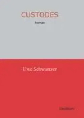 Uwe Schwartzer | Custodes | Buch | Deutsch (2012) | Roman | 436 S. | tredition