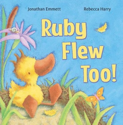 Jonathan Emmett Ruby Flew Too! (Taschenbuch) Ruby the Duckling (US IMPORT)