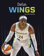 Dallas Wings, Paperback by Hanlon, Luke, Like New Used, Free shipping in the US