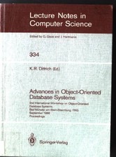 Advances in object oriented database systems : proceedings. Lecture Notes in Com