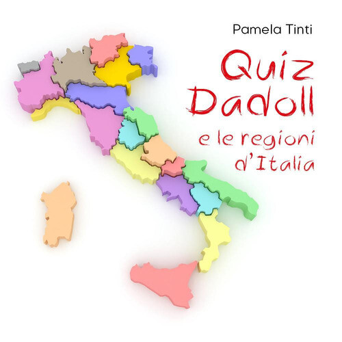 Quiz Dadoll e le regioni d'Italia - Pamela Tinti - 2022 - Youcanp