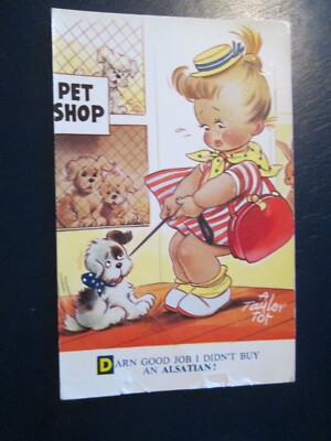 Bamforth Taylor Tots Postkarte Nr. K237 ''Verdammt guter Job, ich habe keine ALSATION gekauft!''