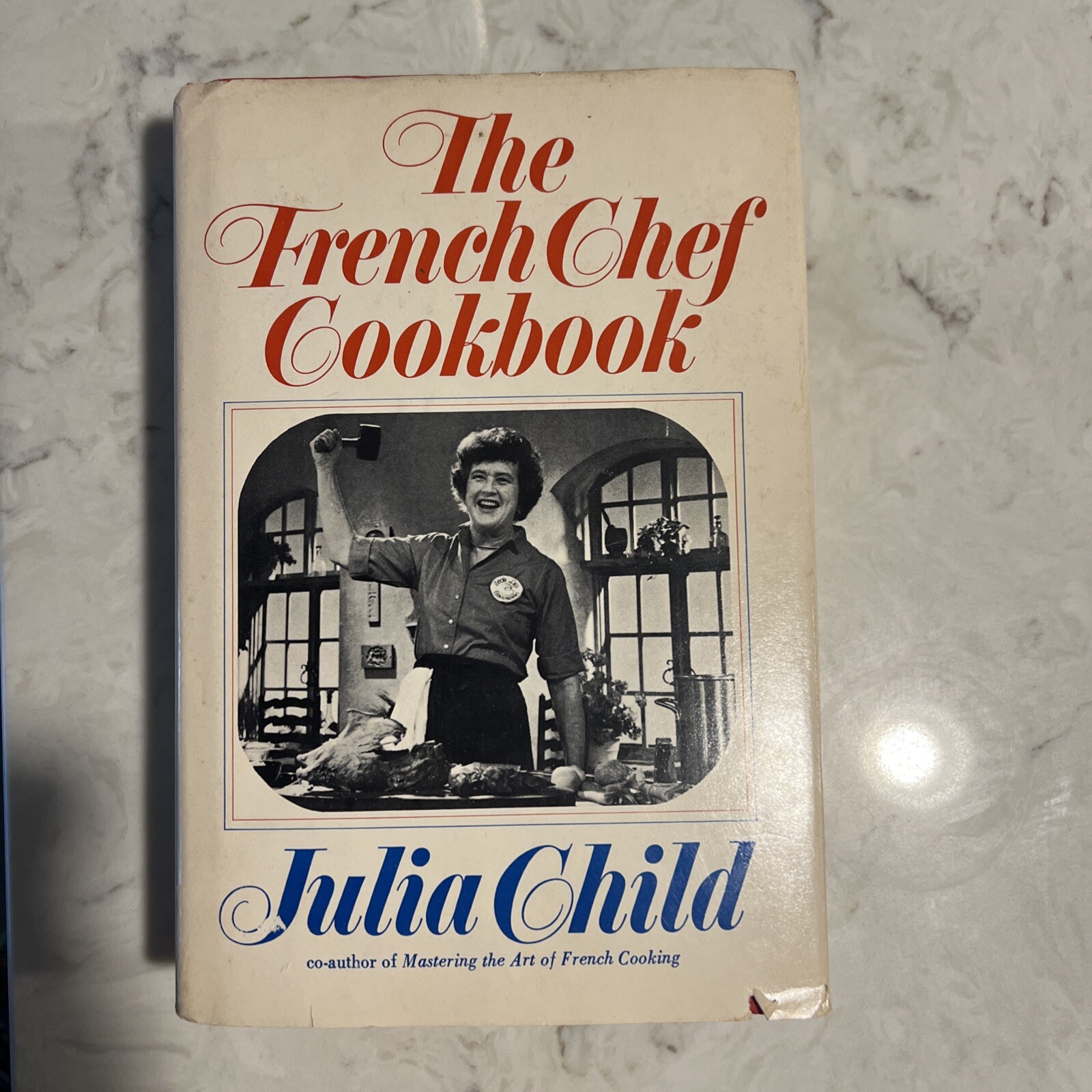 The French Chef Cookbook by Julia Child 1968 Hardcover Book Club Edition