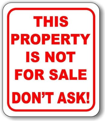 #ad This Property Is Not For Sale Dont Ask Red Outdoor Metal Aluminum Composite sign $36.79