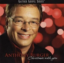 Christmas With You - Anthony Burger - CD