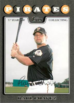 RAUL CHAVEZ 2008 Topps Update BLACK PARALLEL 38/57 Pirates #UH242