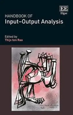 Handbook of Input Output Analysis | Thijs Ten Raa | Buch | Englisch | 2017