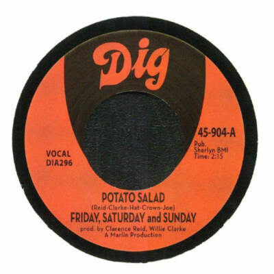 Friday, Saturday And Sunday - Potato Salad / There Must Be Something (7'')