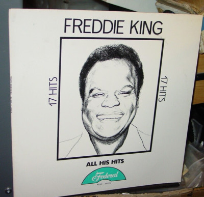 FREDDIE KING ALL HIS HITS VINTAGE ALBUM VINYL RECORD STEREO -NICE!