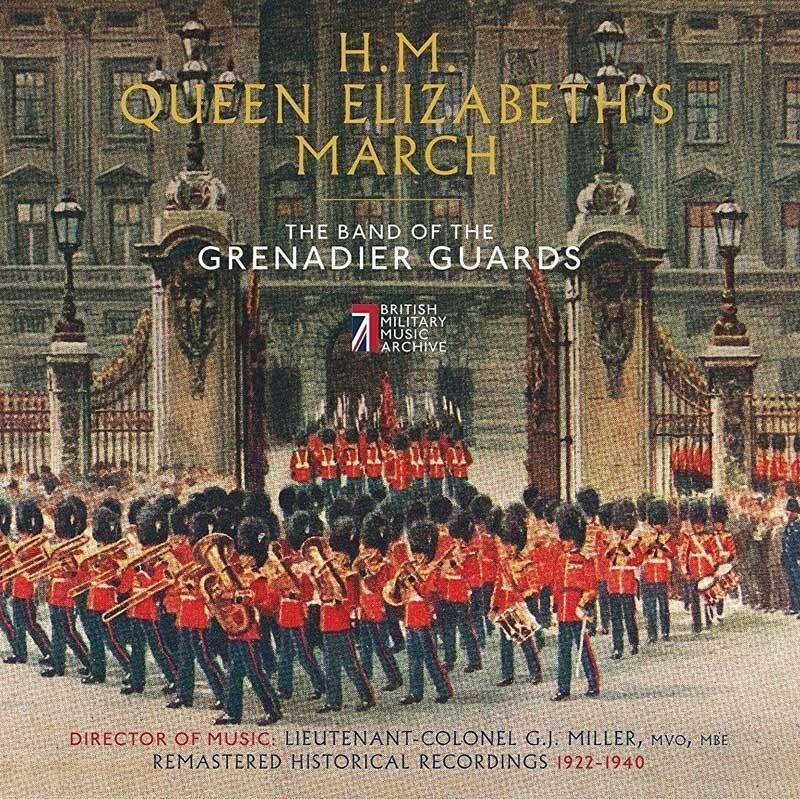 Audio Cd Band Of The Grenadier Guards - H.M. Queen Elizabeth's March