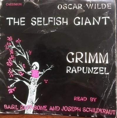 Basil Rathbone - Selfish Giant / Rapunzel - Used Vinyl Record 7 - J5z
