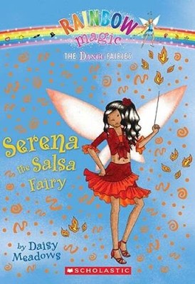 Serena the Salsa Fairy: A Rainbow Magic Book (Dance Fairies #6) - GOOD