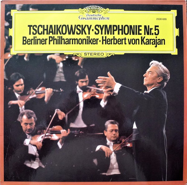 Pyotr Ilyich Tchaikovsky - Berliner Philharmoniker ▪ Herbert von Karajan, Symp