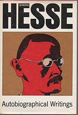Autobiographical Writings Hardcover Herman Hesse