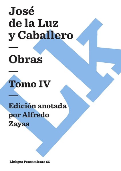 Obras Tomo IV José De La Luz Y Caballero Taschenbuch Spanisch 2024-image