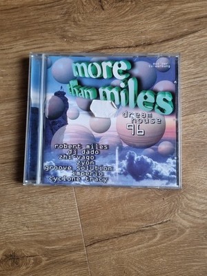 More Than Miles Dreamhouse 96 Robert DJ Dado Zyon Imperio Cyclone Tracy