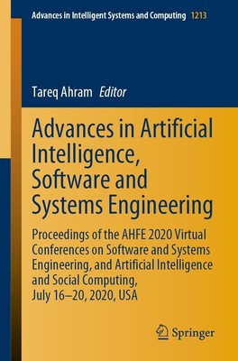 Advances in Artificial Intelligence, Software and Systems Engineering Tareq Ahra