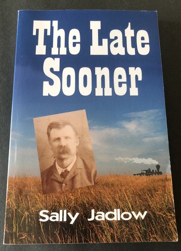 SIGNIERT The Late Sooner von Sally Jadlow 2006 Taschenbuch Hirschfamilie OK - Bild 3 von 8