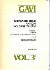 GAVI: Glossario degli antichi volgari italiani (Volume GAVI: Glossario degli ...