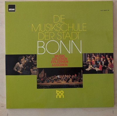 Die Musikschule der Stadt Bonn - Klassik Zeitgenössisch Big Band Aulos 1980  2LP