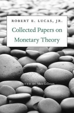 COLLECTED PAPERS ON MONETARY THEORY By Lucas Robert E. Jr. & Max Gillman *VG+*